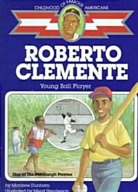 Roberto Clemente: Young Ball Player (Paperback)