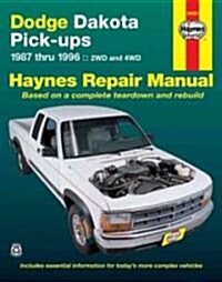 Dodge Dakota Pick-ups (87-96) Automotive Repair Manual (Paperback, 3 Rev ed)