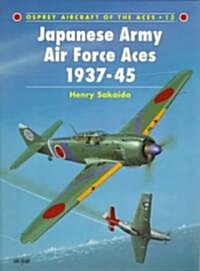Japanese Army Air Force Aces, 1937-45 (Paperback)