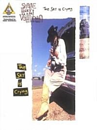 Stevie Ray Vaughan - The Sky Is Crying (Paperback)