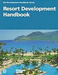 Resort Development Handbook (Hardcover)