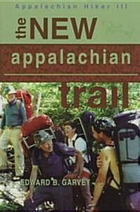 The New Appalachian Trail (Paperback)