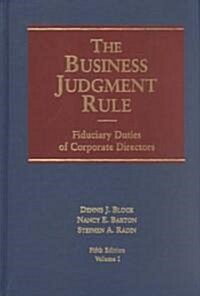 The Business Judgment Rule (Hardcover, 5th, Subsequent)