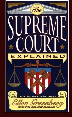 The Supreme Court Explained (Paperback)
