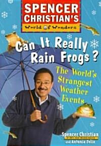 Can It Really Rain Frogs? (Paperback)