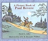 A Picture Book of Paul Revere (Paperback, Reprint)