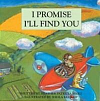 [중고] I Promise I‘ll Find You (Paperback, Reprint)