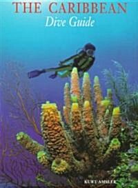 The Caribbean Dive Guide (Paperback)