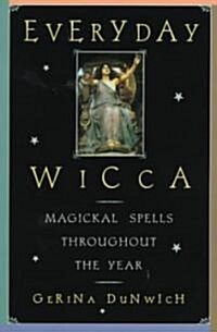 Everyday Wicca (Paperback)