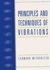Principles and techniques of vibrations