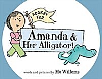 Hooray for Amanda & her alligator!
