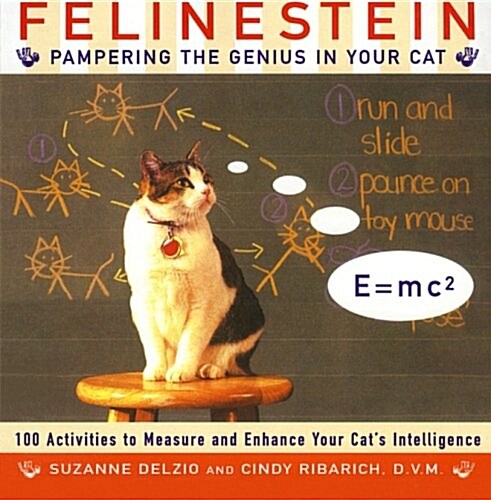 Felinestein: Pampering the Genius in Your Cat (Paperback)