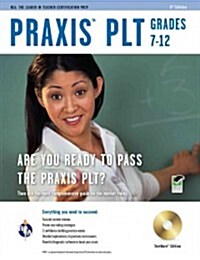 PRAXIS PLT Grades 7-12 (Paperback, CD-ROM, 3rd)