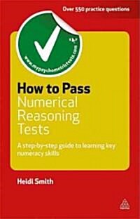 How to Pass Numerical Reasoning Tests (Paperback, 2nd)