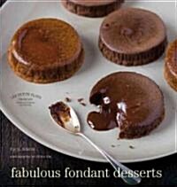 Les Petits Plats Francais: Fabulous Fondant Desserts (Hardcover)