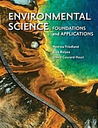 Environmental Science: Foundations and Applications (Loose Leaf)