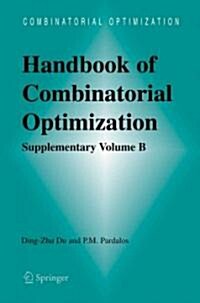 Handbook of Combinatorial Optimization: Supplement Volume B (Paperback)