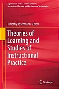 Theories of Learning and Studies of Instructional Practice (Hardcover)