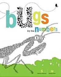 Bugs by the Numbers: Facts and Figures for Multiple Types of Bugbeasties (Hardcover)