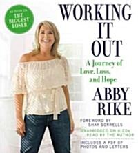 Working It Out: A Journey of Love, Loss, and Hope (Audio CD)