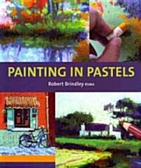 Painting in Pastels (Paperback)