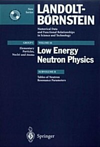 Tables of Neutron Resonance Parameters (Hardcover, 1998)