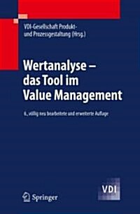 Wertanalyse - Das Tool Im Value Management (Paperback, 6, 6., Vollig Neu)