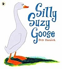 Silly Suzy Goose (Paperback, New ed)