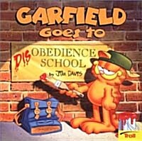 Garfield Goes to Disobedience School (Paperback)