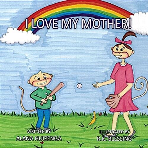 I Love My Mother (Paperback)