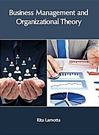 Business Management and Organizational Theory (Hardcover)