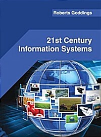 21st Century Information Systems (Hardcover)