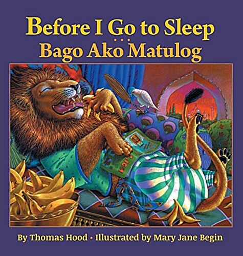 Before I Go to Sleep / Bago Ako Matulog: Babl Childrens Books in Tagalog and English (Hardcover)