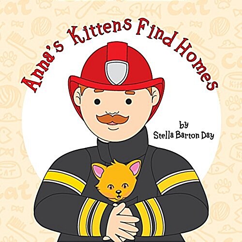 Annas Kittens Find Homes (Paperback)