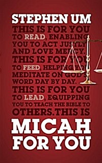 Micah for You: Acting Justly, Loving Mercy (Hardcover)