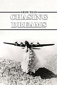 Chasing Dreams: Revised Edition (Paperback)