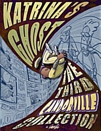 Katrinas Ghost: The Third Candorville Collection (Paperback)