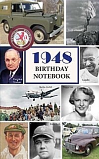 1948 Birthday Notebook: A Great Alternative to a Card (Paperback)