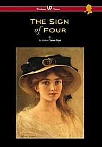 Sign of Four (Wisehouse Classics Edition - With Original Illustrations by Richard Gutschmidt) (Hardcover)