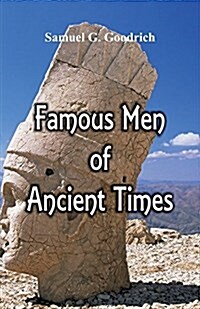 Famous Men of Ancient Times (Paperback)