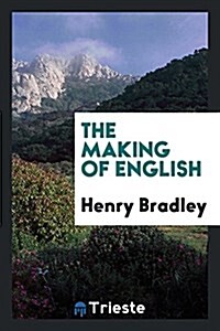 The Making of English (Paperback)