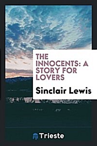 The Innocents: A Story for Lovers (Paperback)