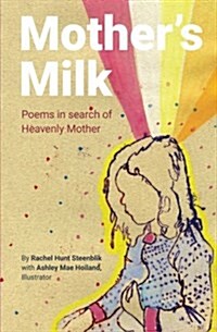 Mothers Milk (Paperback)