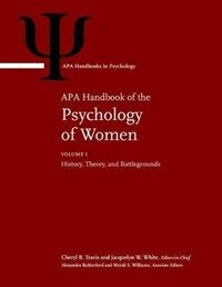 APA handbook of the psychology of women