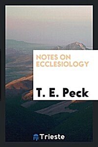 Notes on Ecclesiology (Paperback)