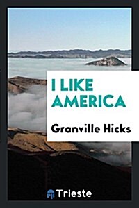 I Like America (Paperback)