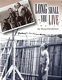 Long Shall You Live (Paperback)