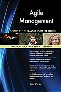 Agile Management Complete Self-Assessment Guide (Paperback)