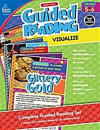 Ready to Go Guided Reading: Visualize, Grades 5 - 6 (Paperback)