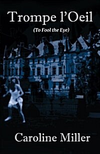 Trompe LOeil: (To Fool the Eye) (Paperback, 2)